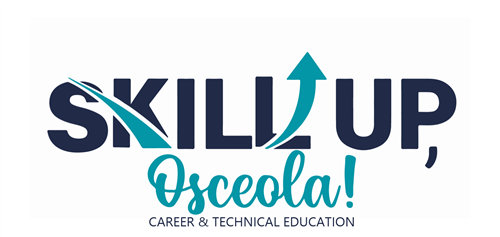 Skill Up, Osceola! Career & Technical Education